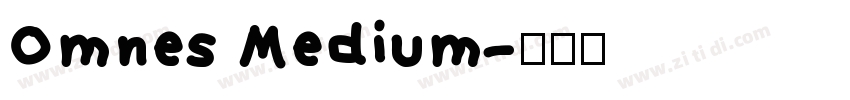 Omnes Medium字体转换